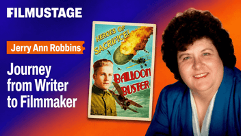 Jerry Ann Robbins’ Journey from Writer to Filmmaker